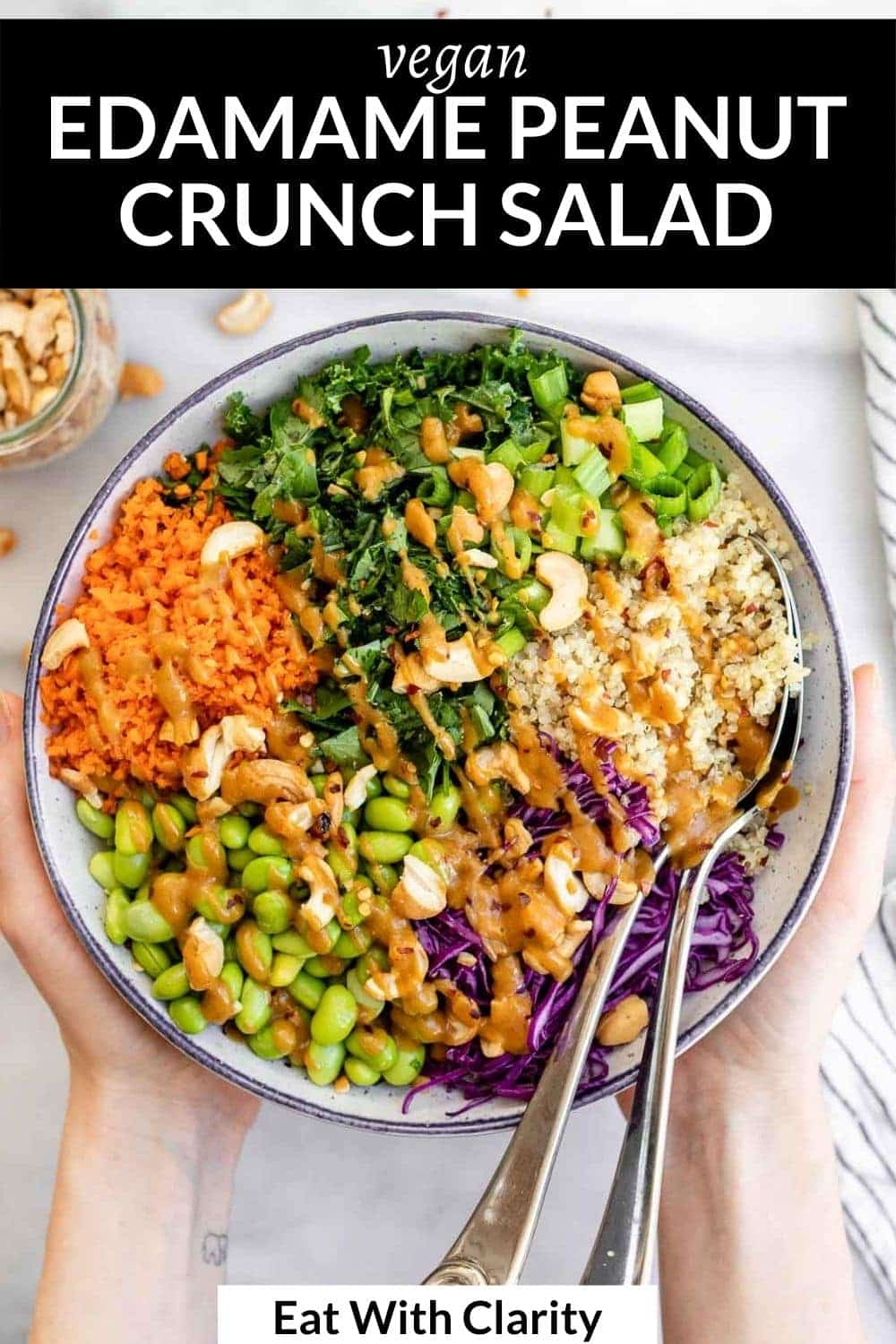 Asian Inspired Edamame Peanut Crunch Salad | Eat With Clarity