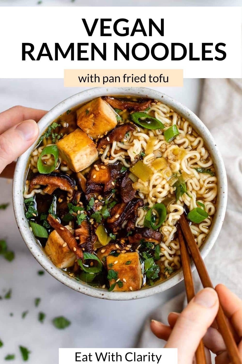 Vegan Ramen Noodles with Shiitake Mushrooms | Eat With Clarity