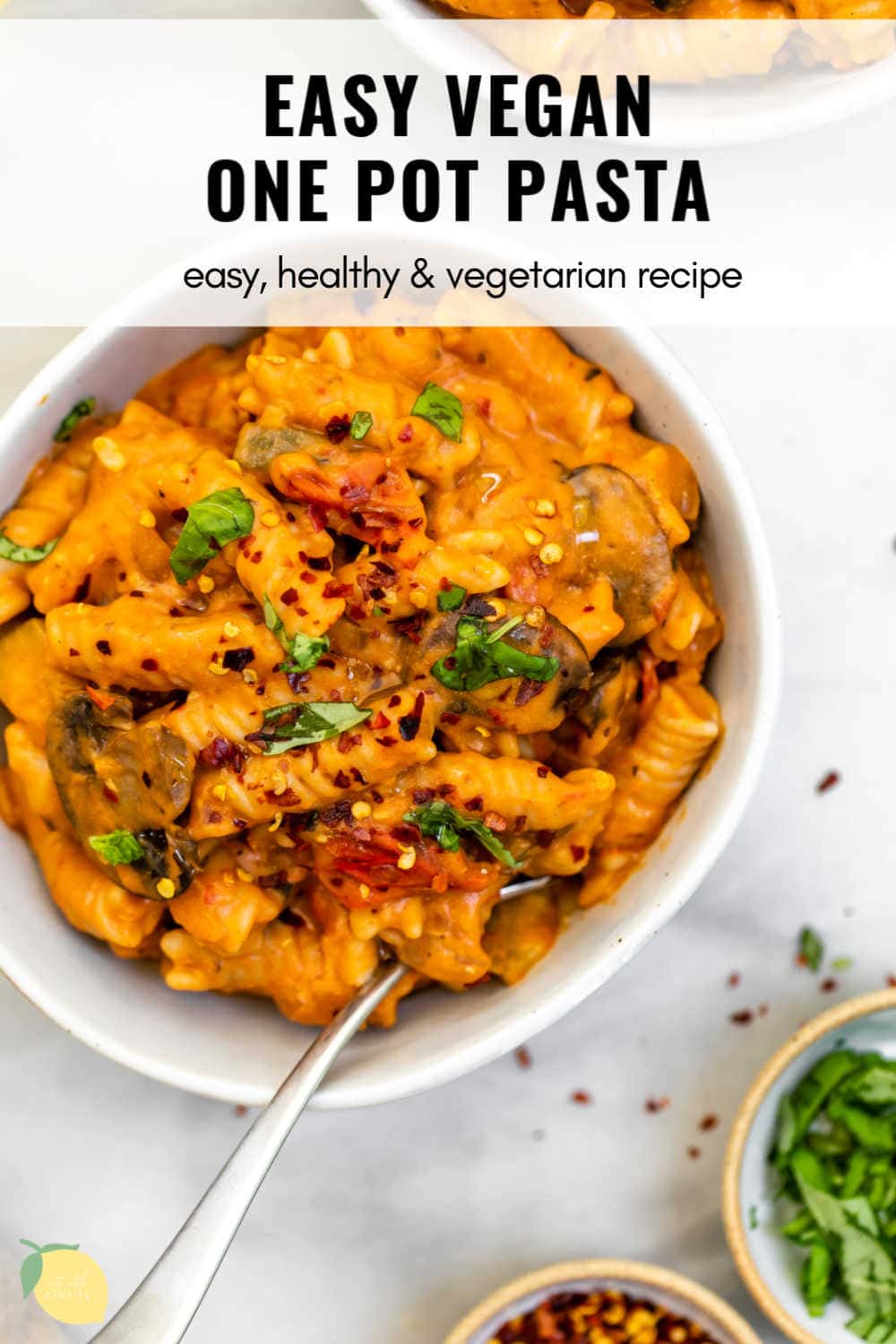 Creamy One Pot Pasta | Eat With Clarity Recipes