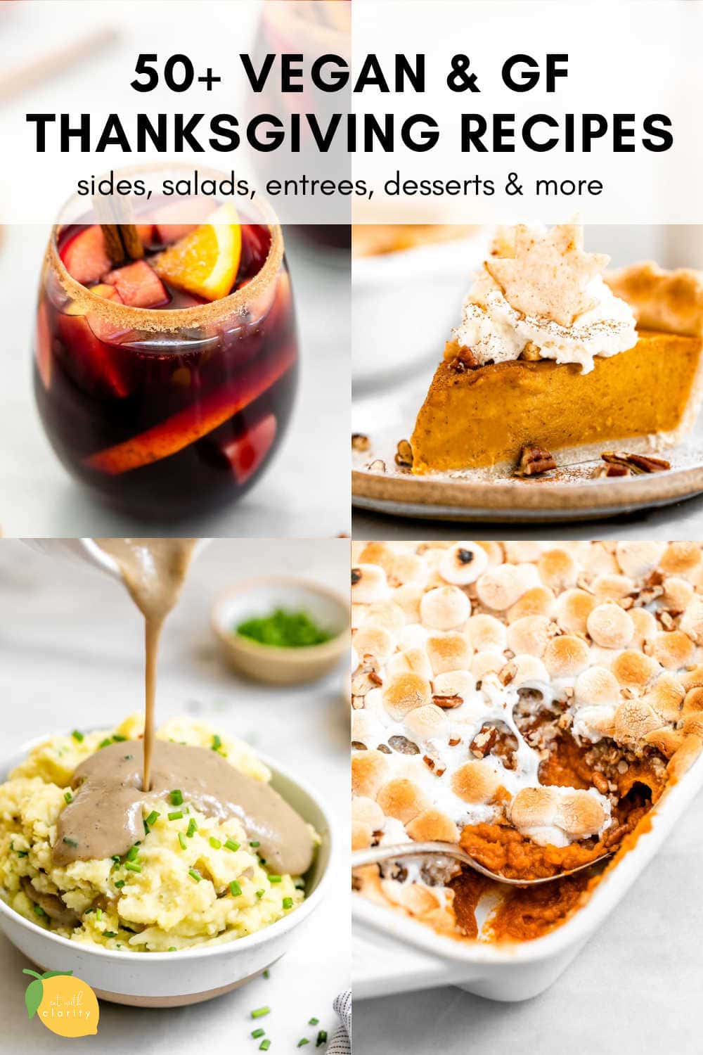 50+ Vegan Thanksgiving Recipes Everyone Will Love | Eat With Clarity
