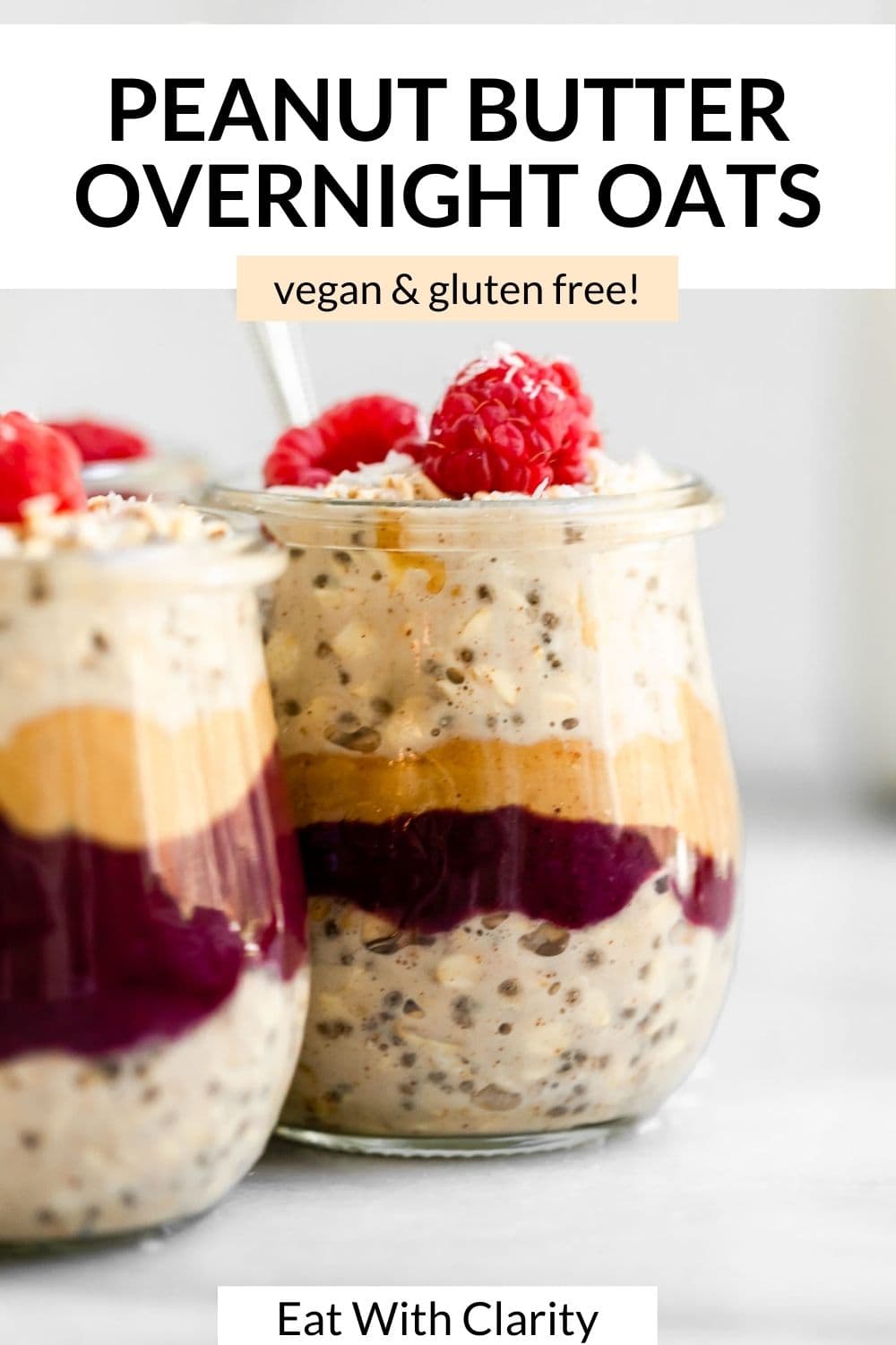 Peanut Butter & Jelly Overnight Oats | Eat With Clarity