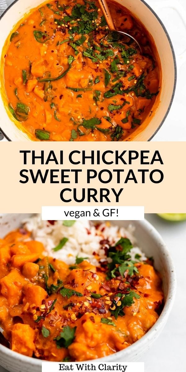 Thai Sweet Potato Chickpea Curry | Eat With Clarity