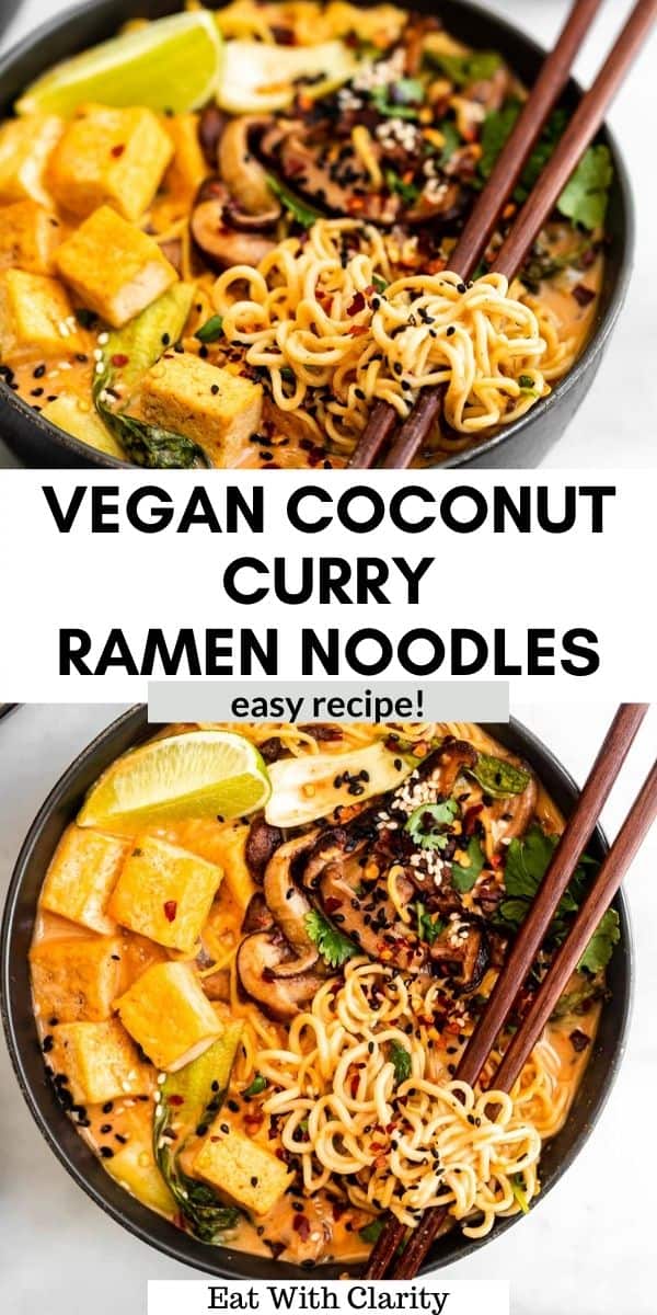 Vegan Coconut Curry Ramen | Eat With Clarity Recipes
