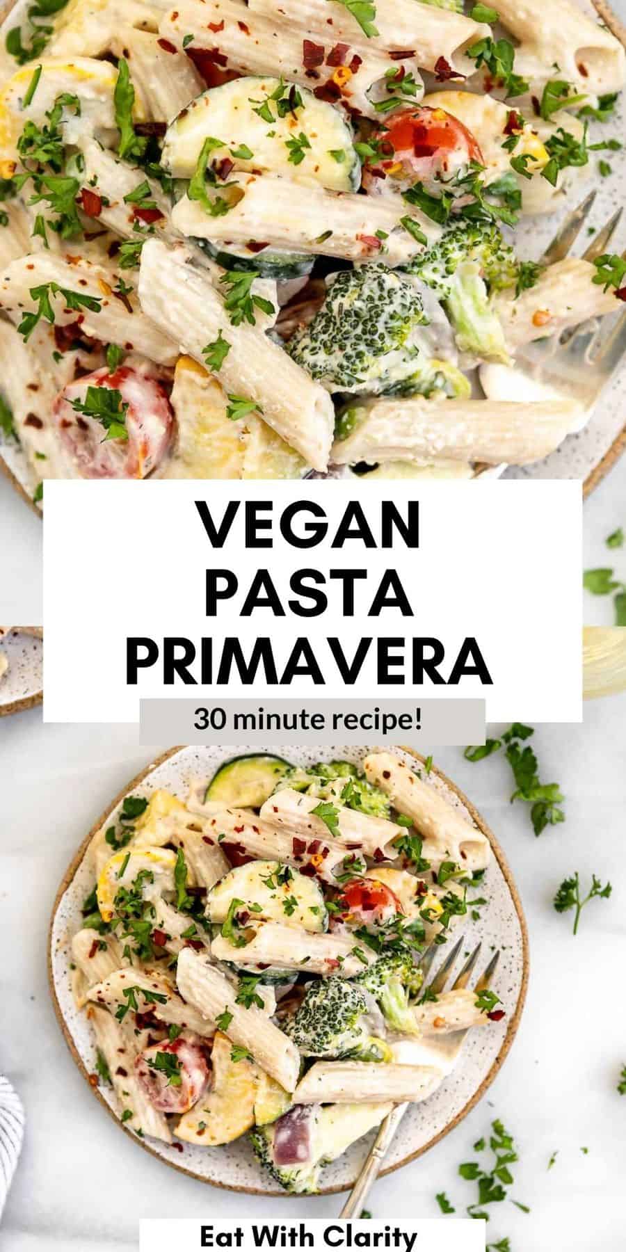 Vegan Pasta Primavera - Eat With Clarity