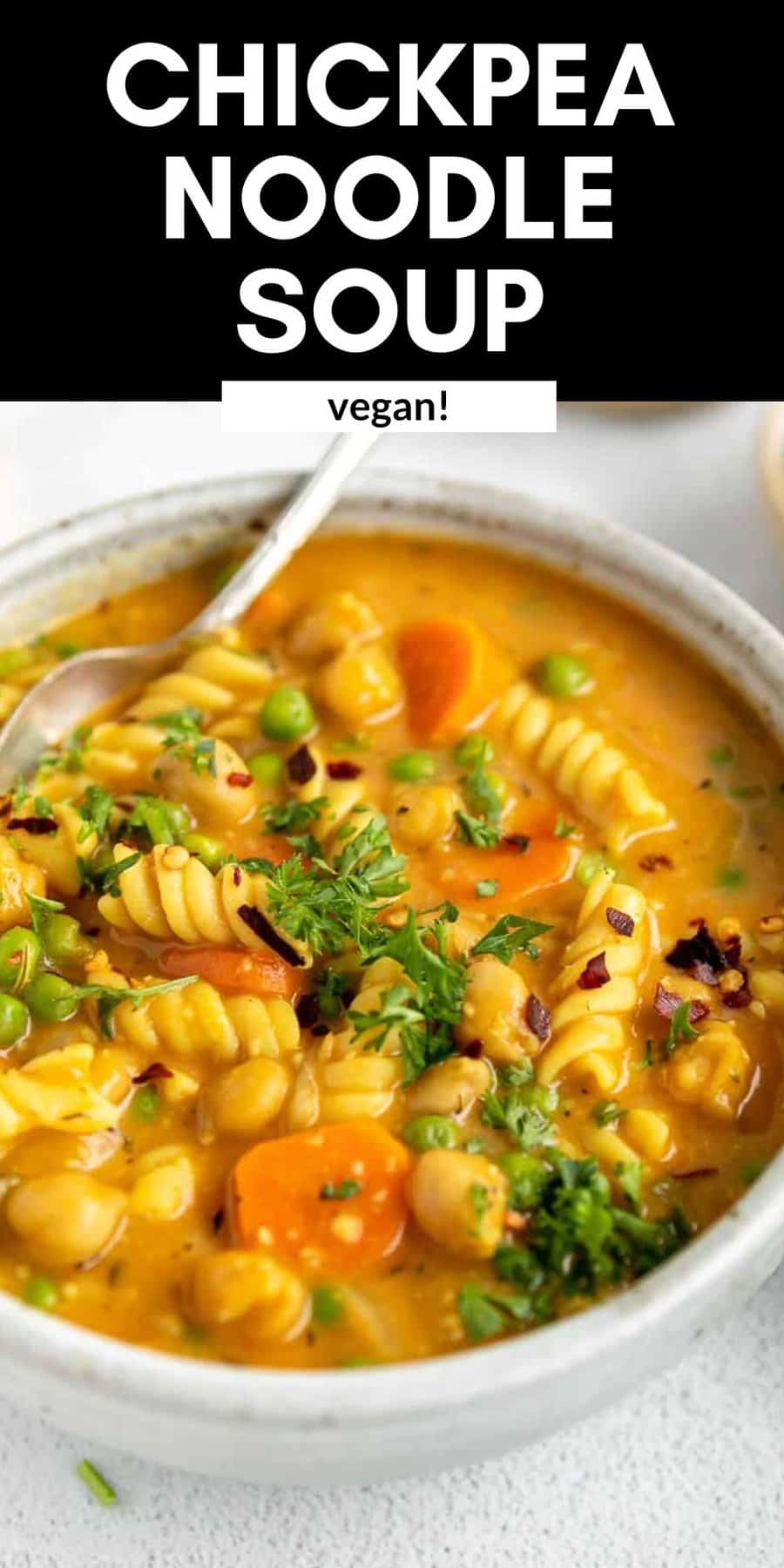Vegan Chickpea Noodle Soup - Eat With Clarity