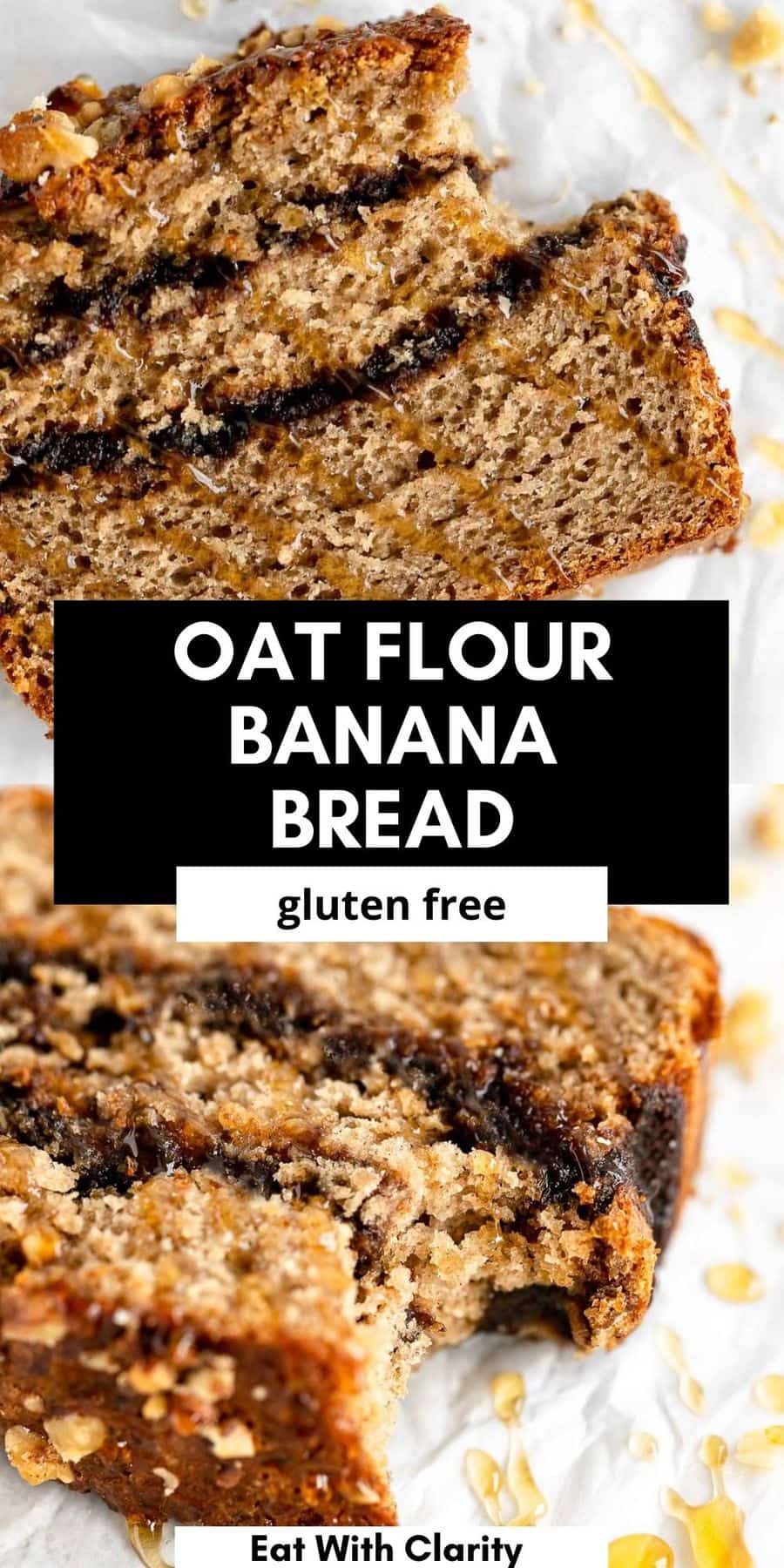 Cinnamon Swirl Oat Flour Banana Bread Eat With Clarity