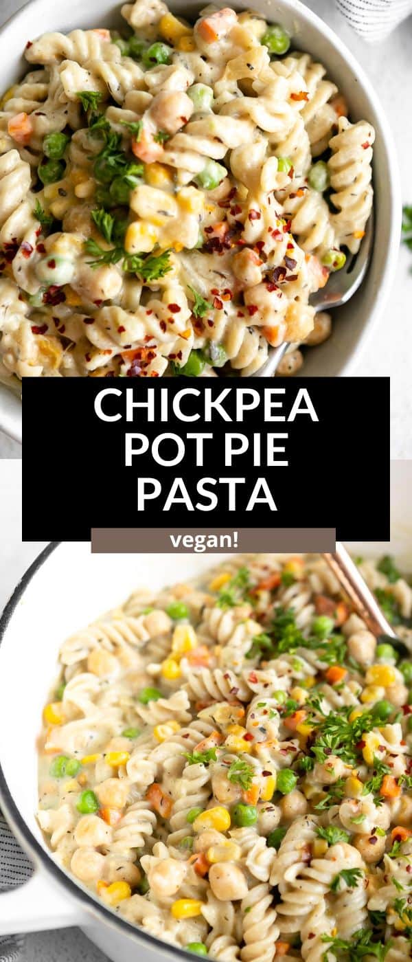 Vegan Chickpea Pot Pie Pasta - Eat With Clarity