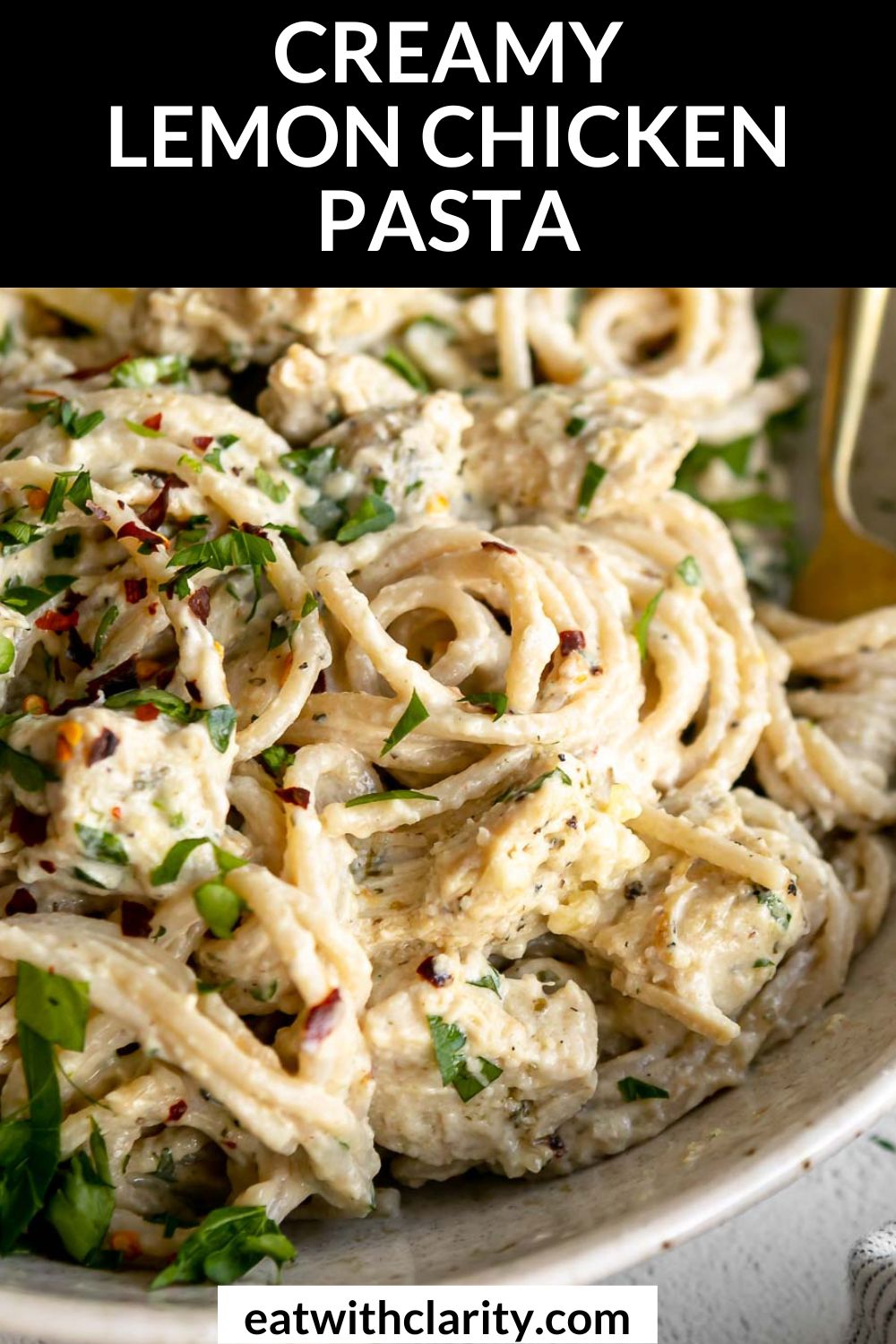 Lemon Chicken Pasta - Eat With Clarity