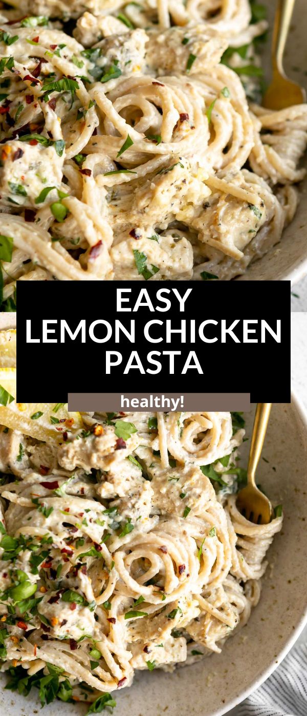 Lemon Chicken Pasta - Eat With Clarity
