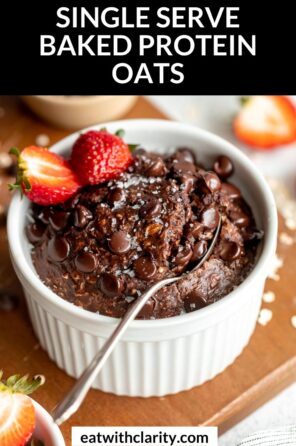 Chocolate Baked Protein Oats - Eat With Clarity