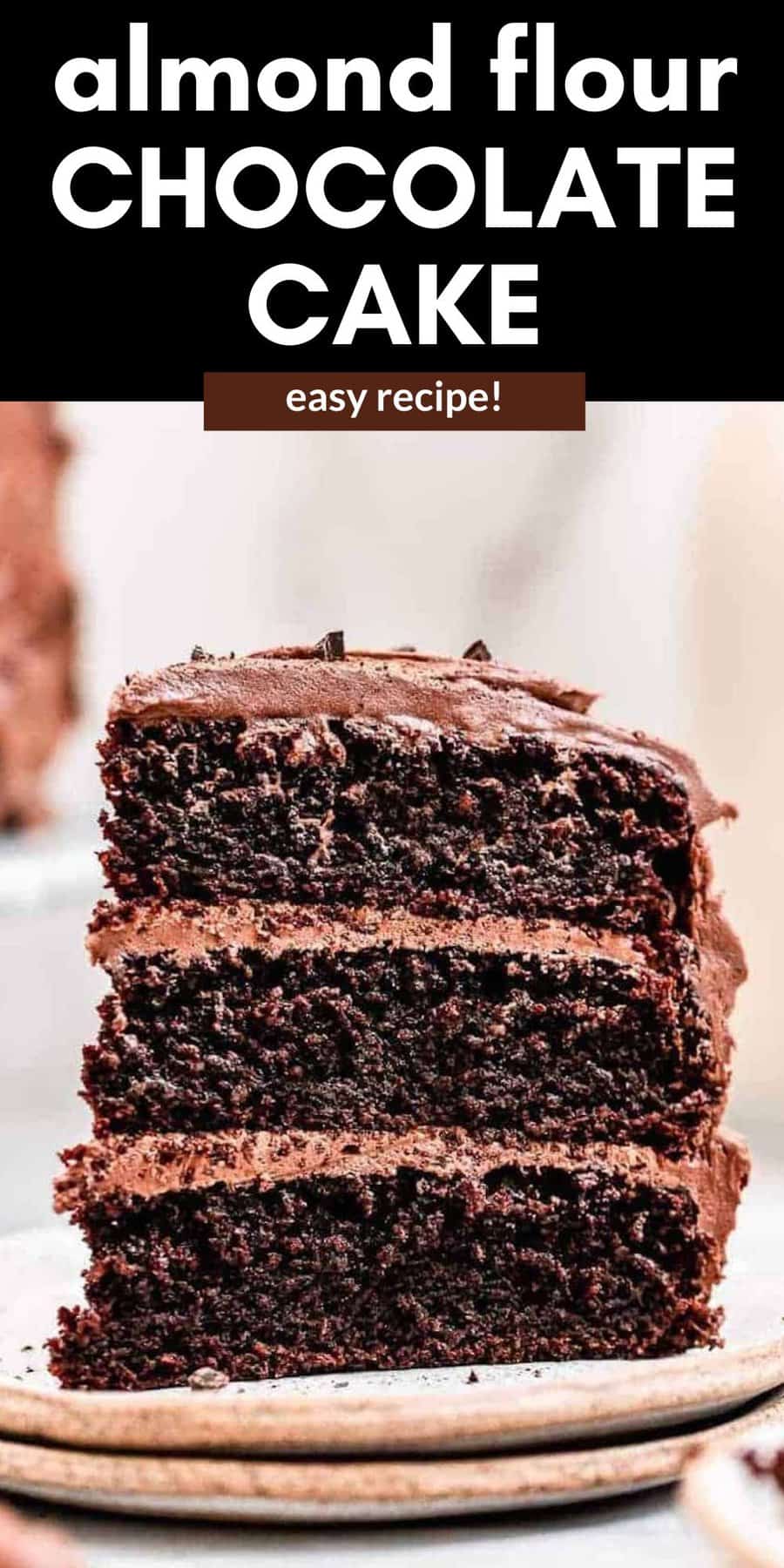 Almond Flour Chocolate Cake - Eat With Clarity