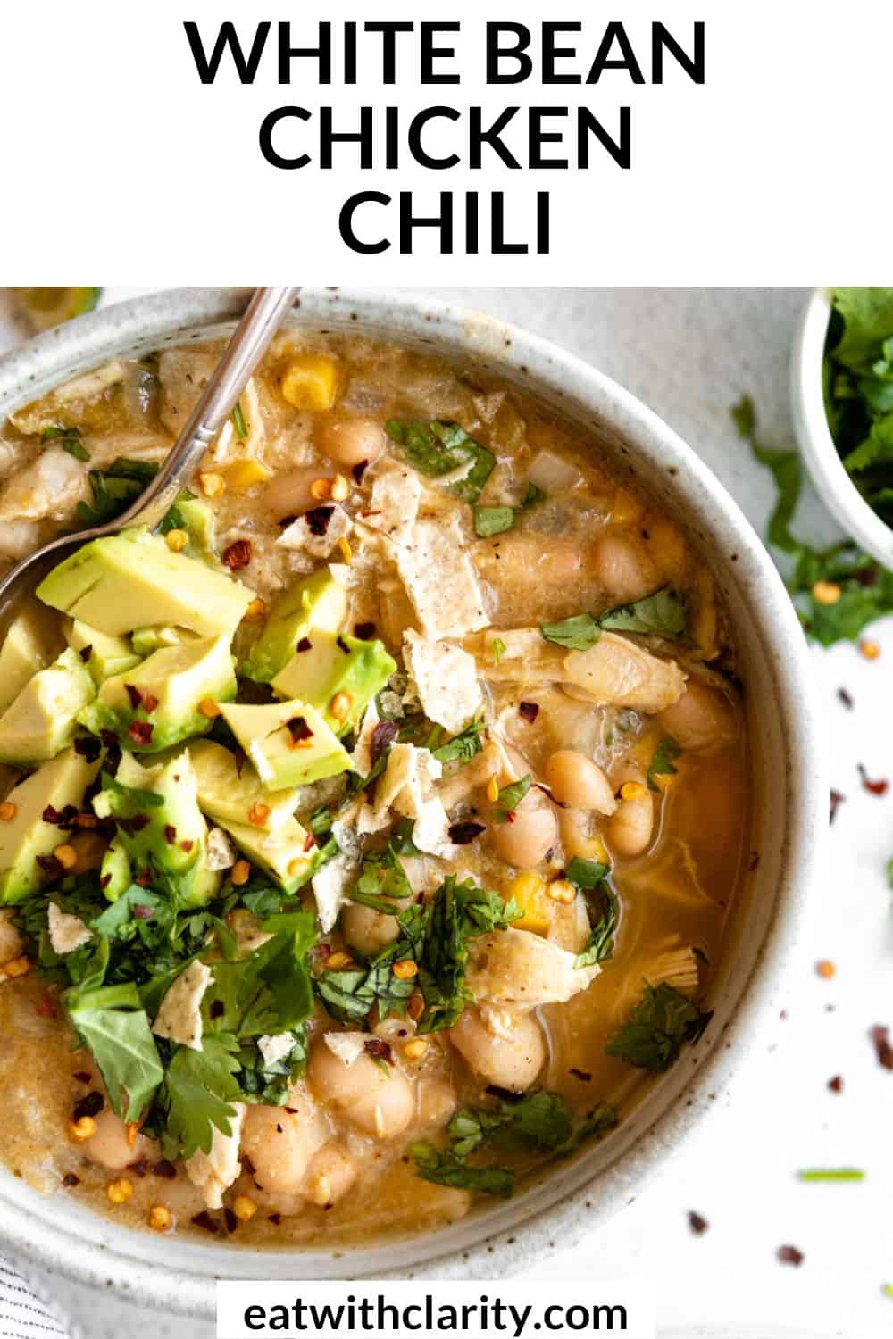 White Bean Chicken Chili - Eat With Clarity