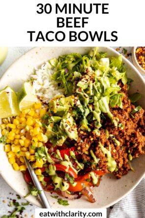 Ground Beef Taco Bowls - Eat With Clarity